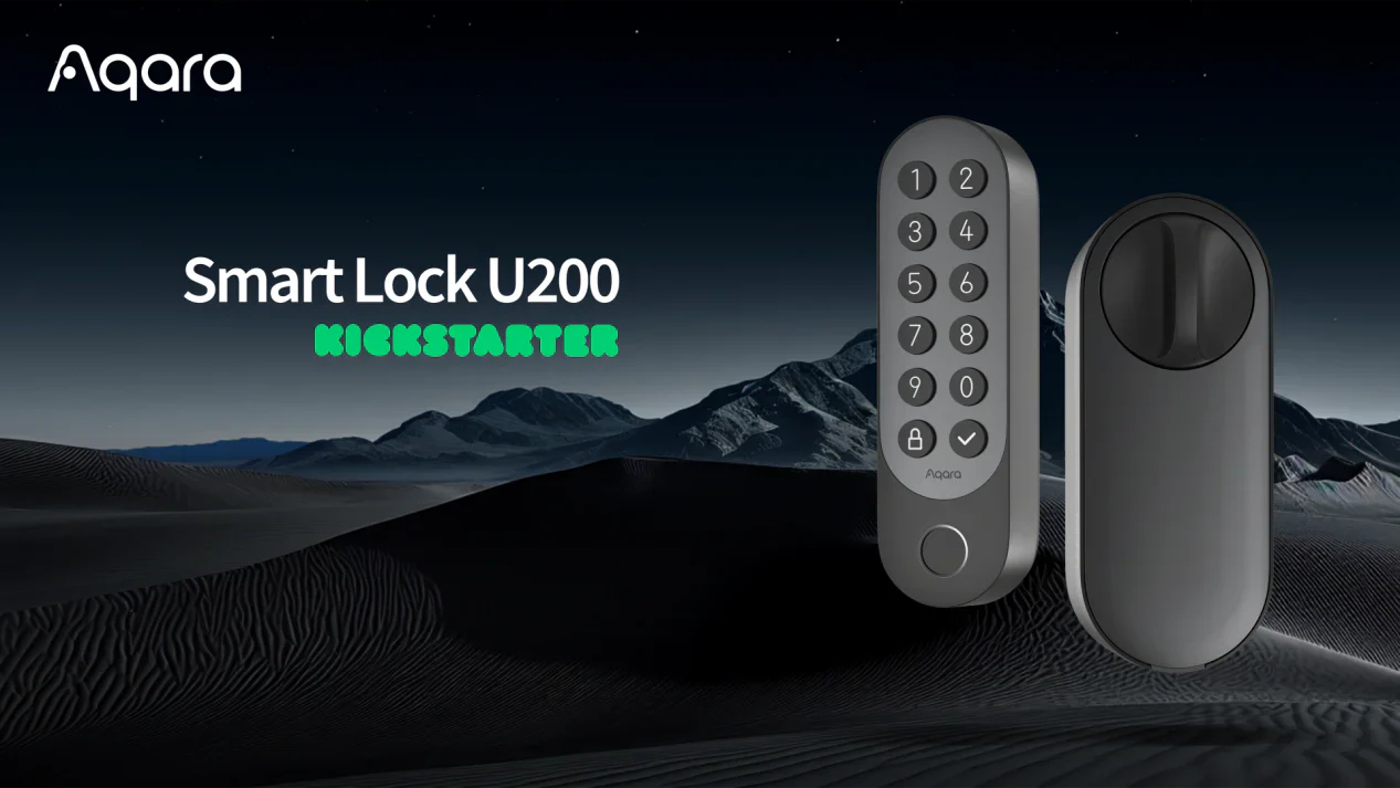 Aqara Kicks off Smart Lock U200 Crowdfunding Campaign